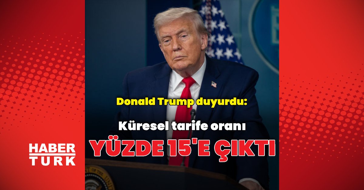 Yeni küresel tarife oranını duyurdu