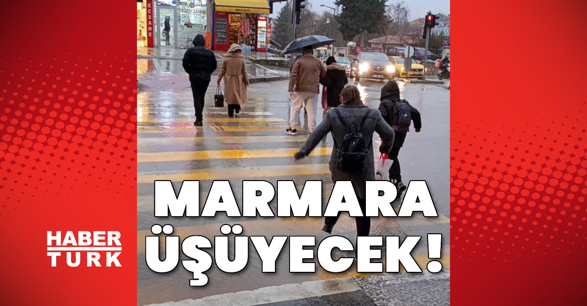 Marmara üşüyecek! | Son dakika haberleri
